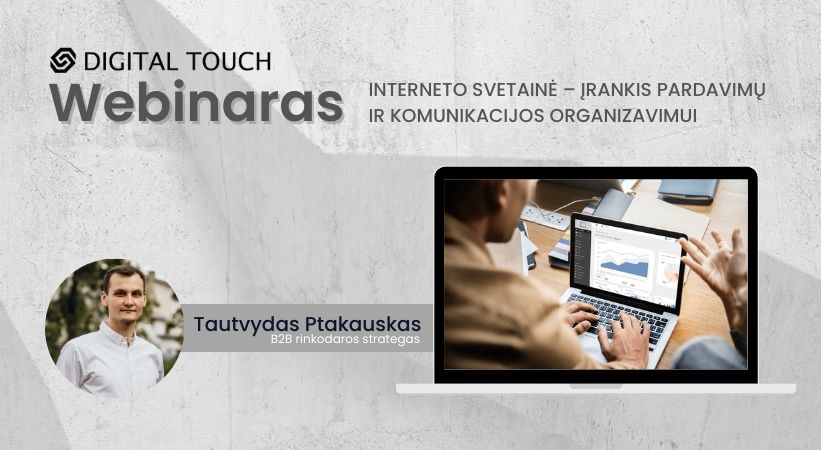 Digital Touch rinkodaros webinaras interneto svetainė įrankis pardavimų ir komunikacijos organizavimui