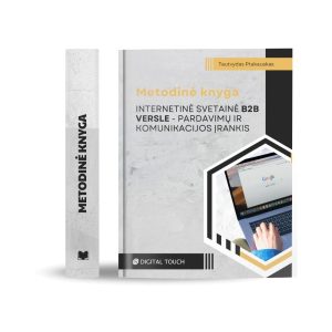 Metodinė knyga Internetinė svetainė B2B versle - pardavimų ir komunikacijos įrankis